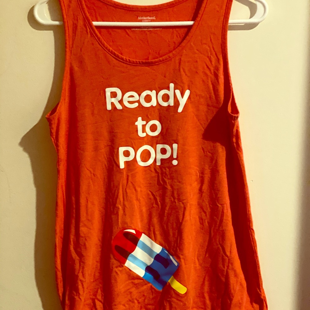 Motherhood Maternity “Ready to POP” tank top
